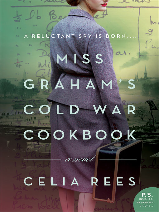 Title details for Miss Graham's Cold War Cookbook by Celia Rees - Wait list